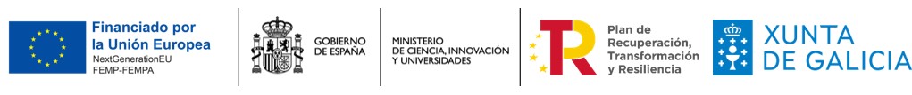 Programa financiado polos fondos europeos FEMP/FEMPA e NestGenerationEU, polo Goberno de España - Ministerio de Ciencia e Innovación a través do PRTR e pola Xunta de Galicia.