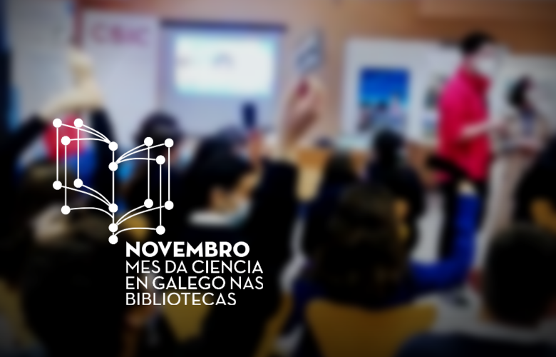 Novembro - Mes da Ciencia en galego nas bibliotecas